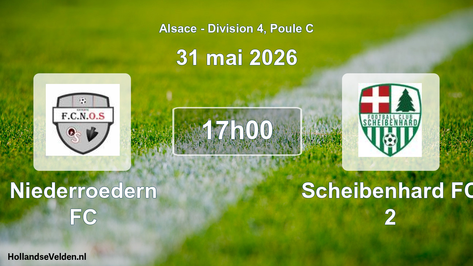 Scheduled Match: Niederroedern FC - Scheibenhard FC 2 (31 May 2026)