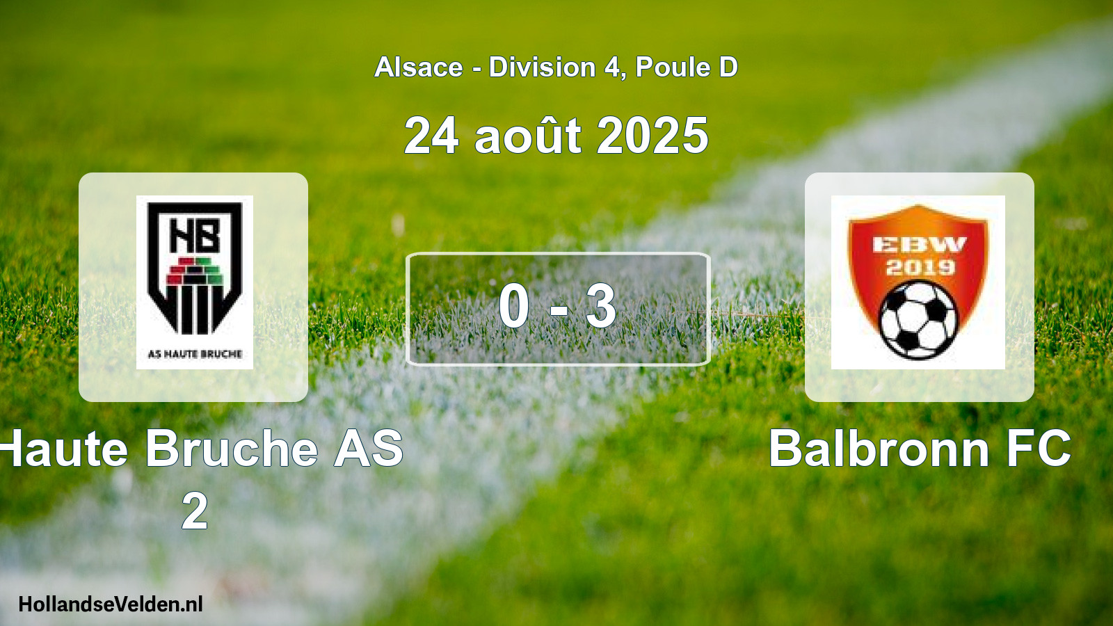 Gespeelde wedstrijd: Haute Bruche AS 2 - Balbronn FC 0 - 3 (24 augustus 2025)