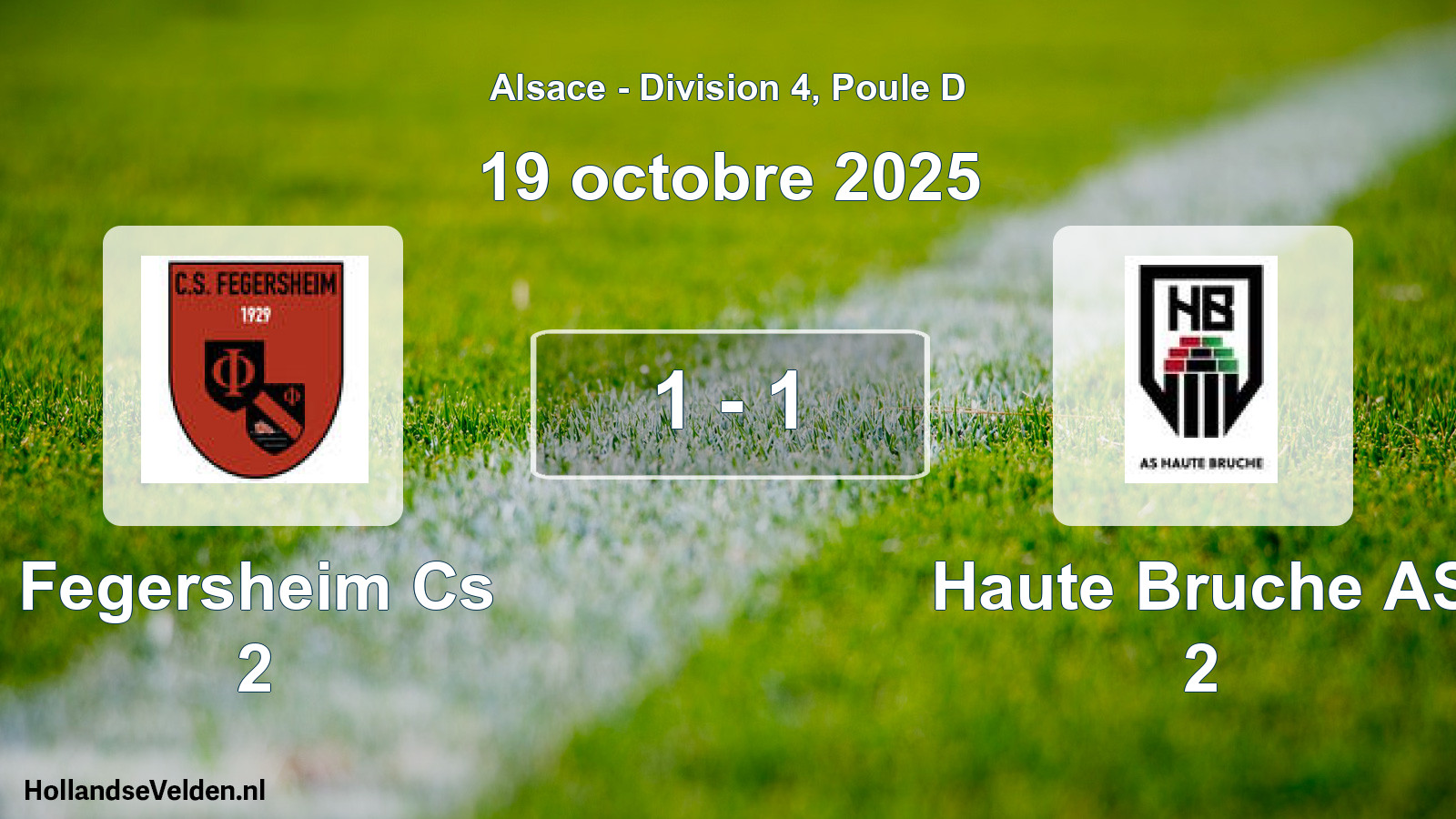 Match joué: Fegersheim Cs 2 - Haute Bruche AS 2 1 - 1 (19 octobre 2025)