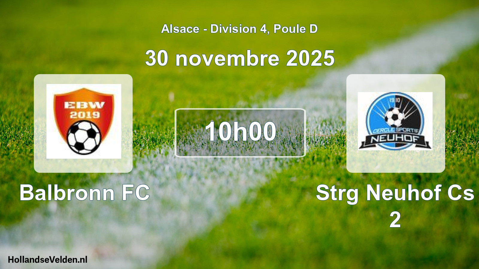 Match programmé: Balbronn FC - Strg Neuhof Cs 2 (30 novembre 2025)