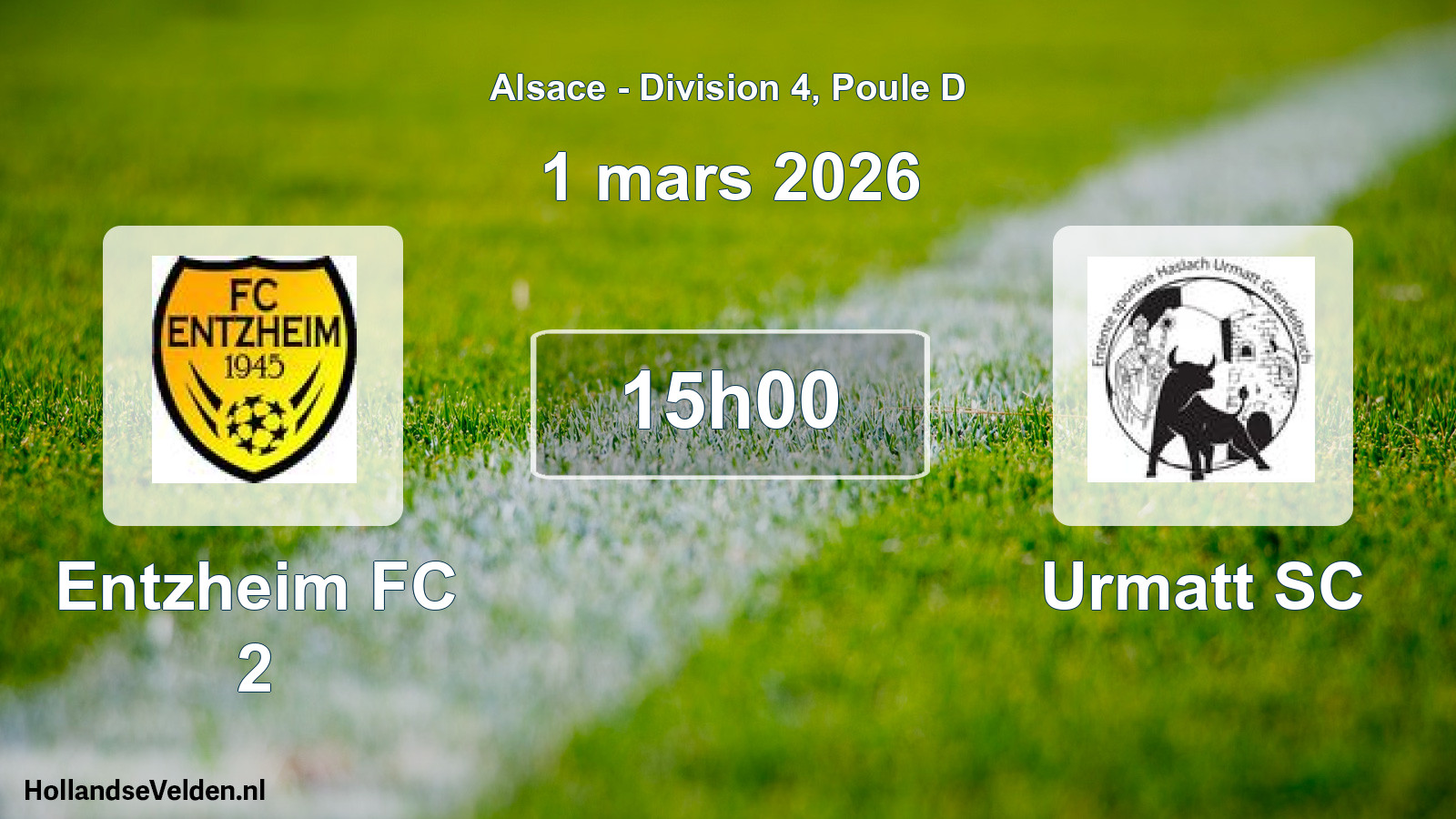 Match programmé: Entzheim FC 2 - Urmatt SC (1 mars 2026)