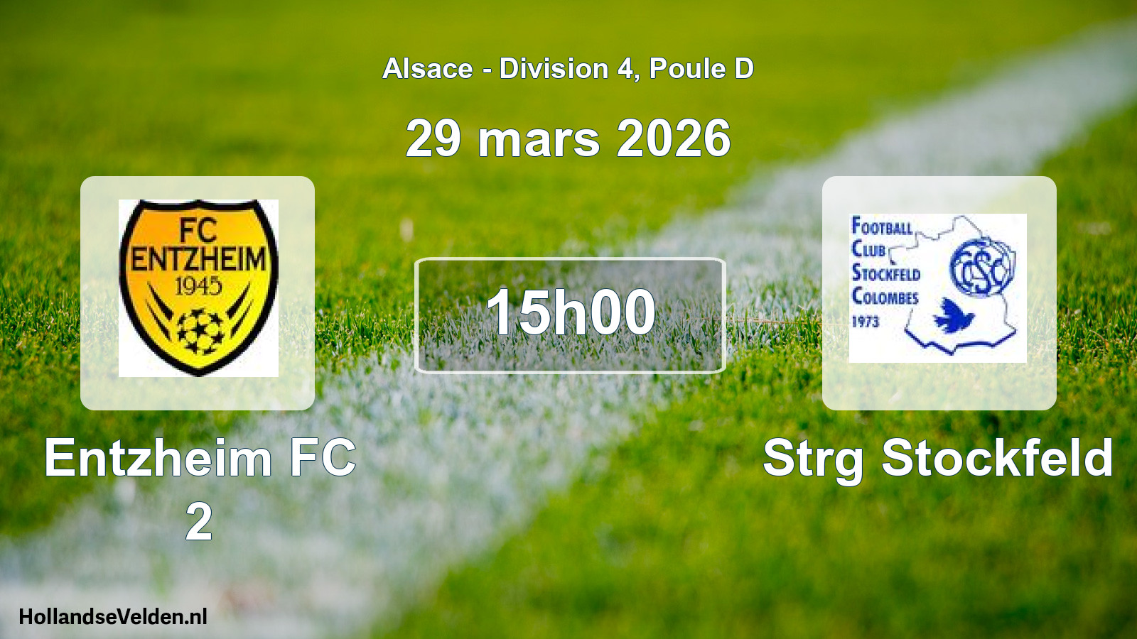 Match programmé: Entzheim FC 2 - Strg Stockfeld (29 mars 2026)