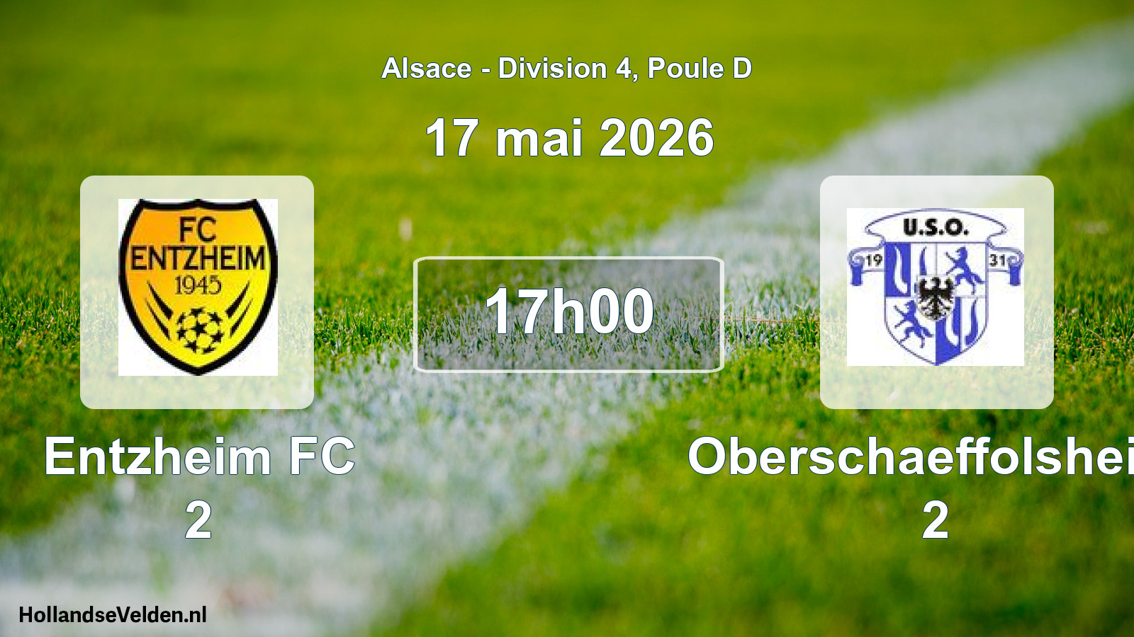 Match programmé: Entzheim FC 2 - Oberschaeffolsheim 2 (17 mai 2026)