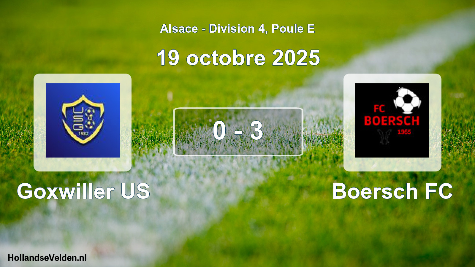 Match joué: Goxwiller US - Boersch FC 0 - 3 (19 octobre 2025)