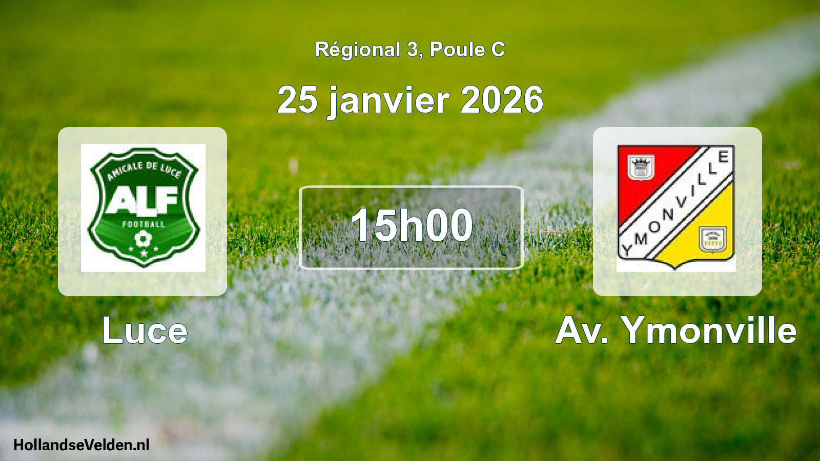 Scheduled Match: Luce - Av. Ymonville (25 January 2026)