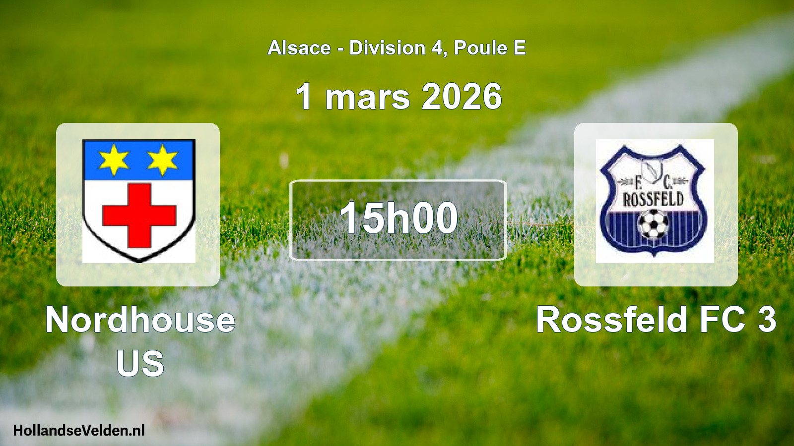 Match programmé: Nordhouse US - Rossfeld FC 3 (1 mars 2026)