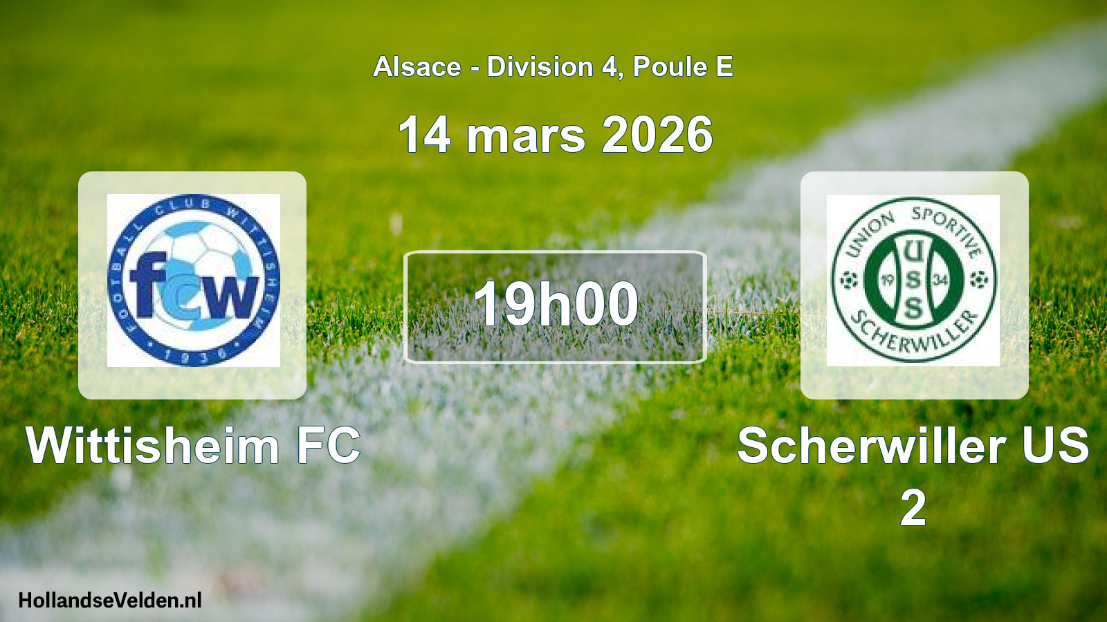 Scheduled Match: Wittisheim FC - Scherwiller US 2 (14 March 2026)