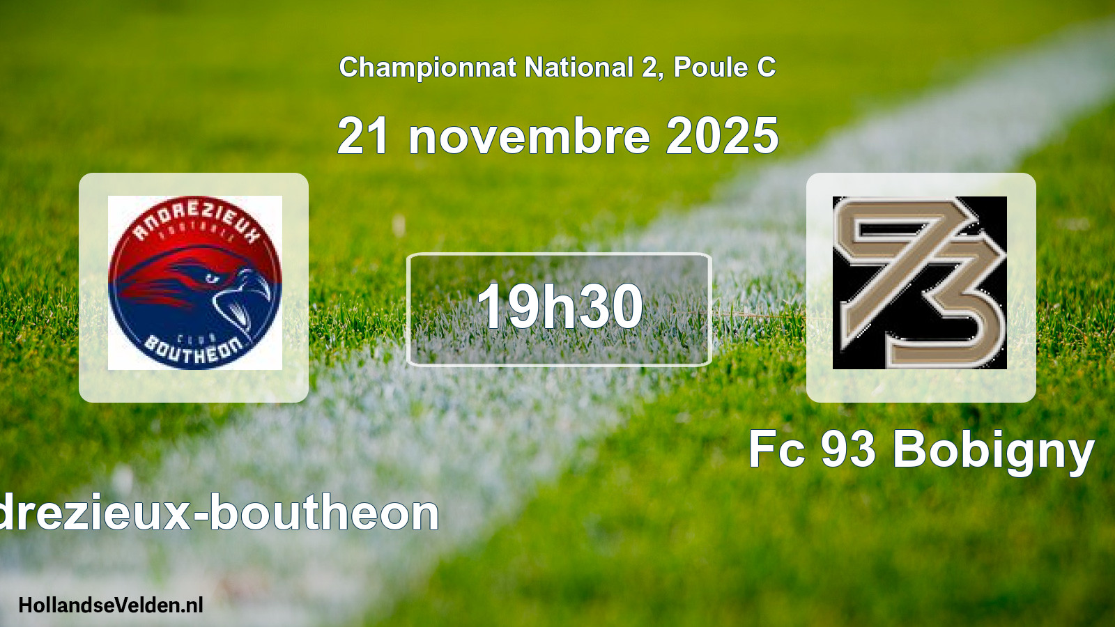 Scheduled Match: Andrezieux-boutheon - Fc 93 Bobigny (21 November 2025)