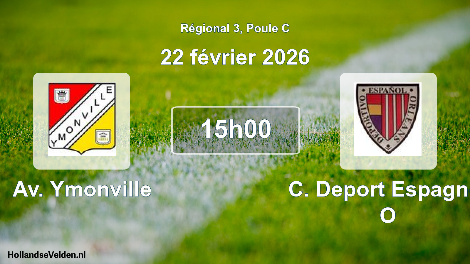 Geplande wedstrijd: Av. Ymonville - C. Deport Espagnol O (22 februari 2026)