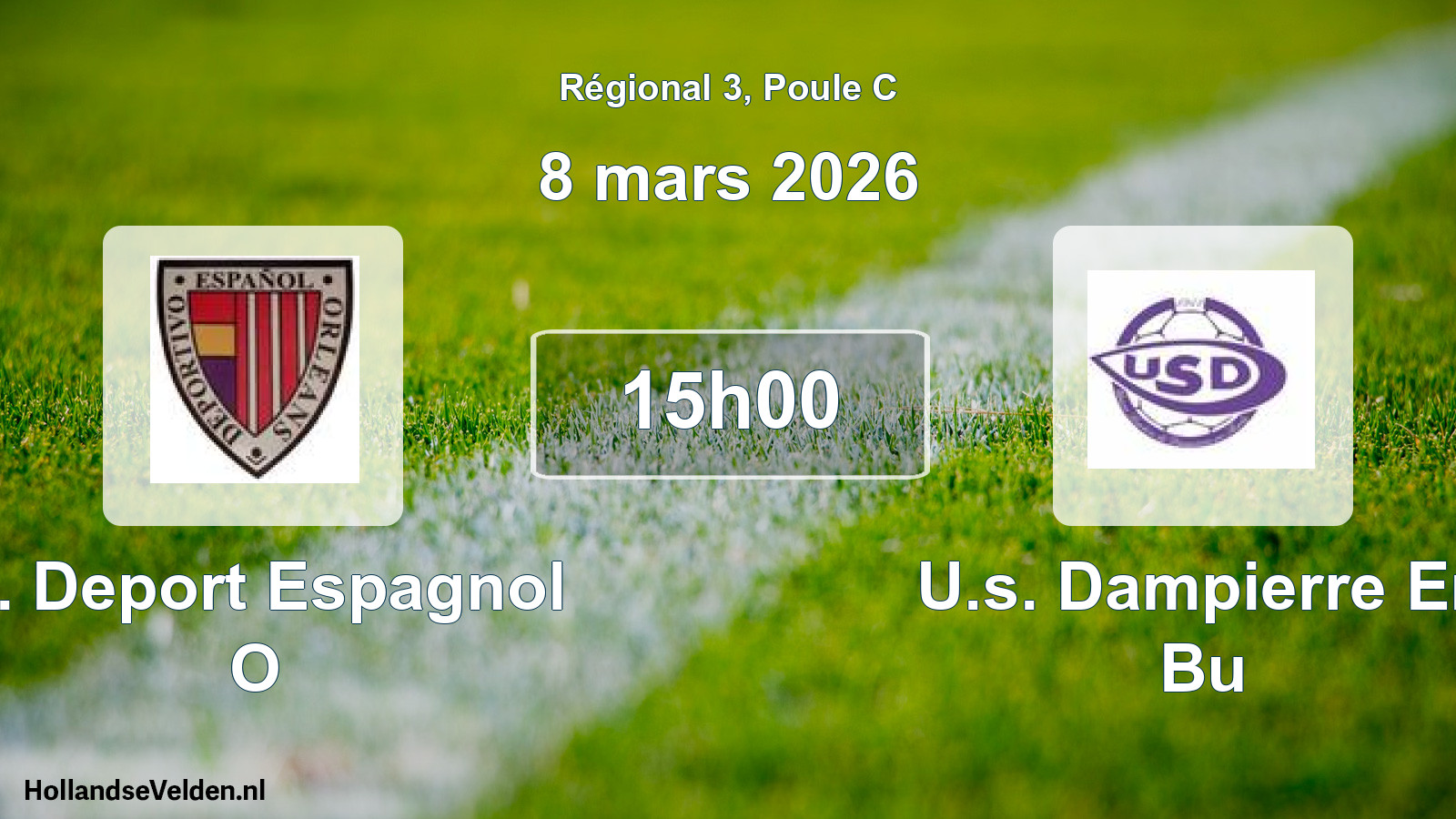 Scheduled Match: C. Deport Espagnol O - U.s. Dampierre En Bu (8 March 2026)