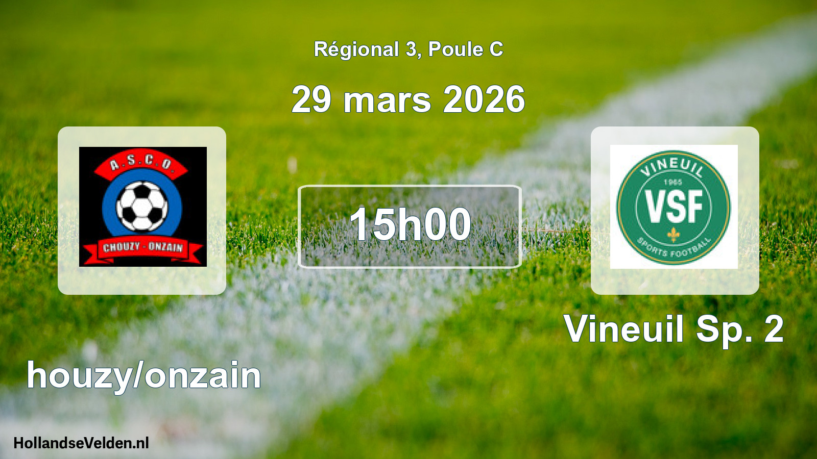Geplande wedstrijd: Chouzy/onzain - Vineuil Sp. 2 (29 mars 2026)