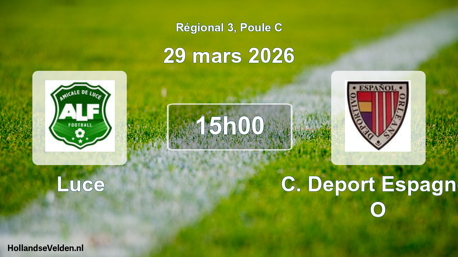 Geplande wedstrijd: Luce - C. Deport Espagnol O (29 mars 2026)