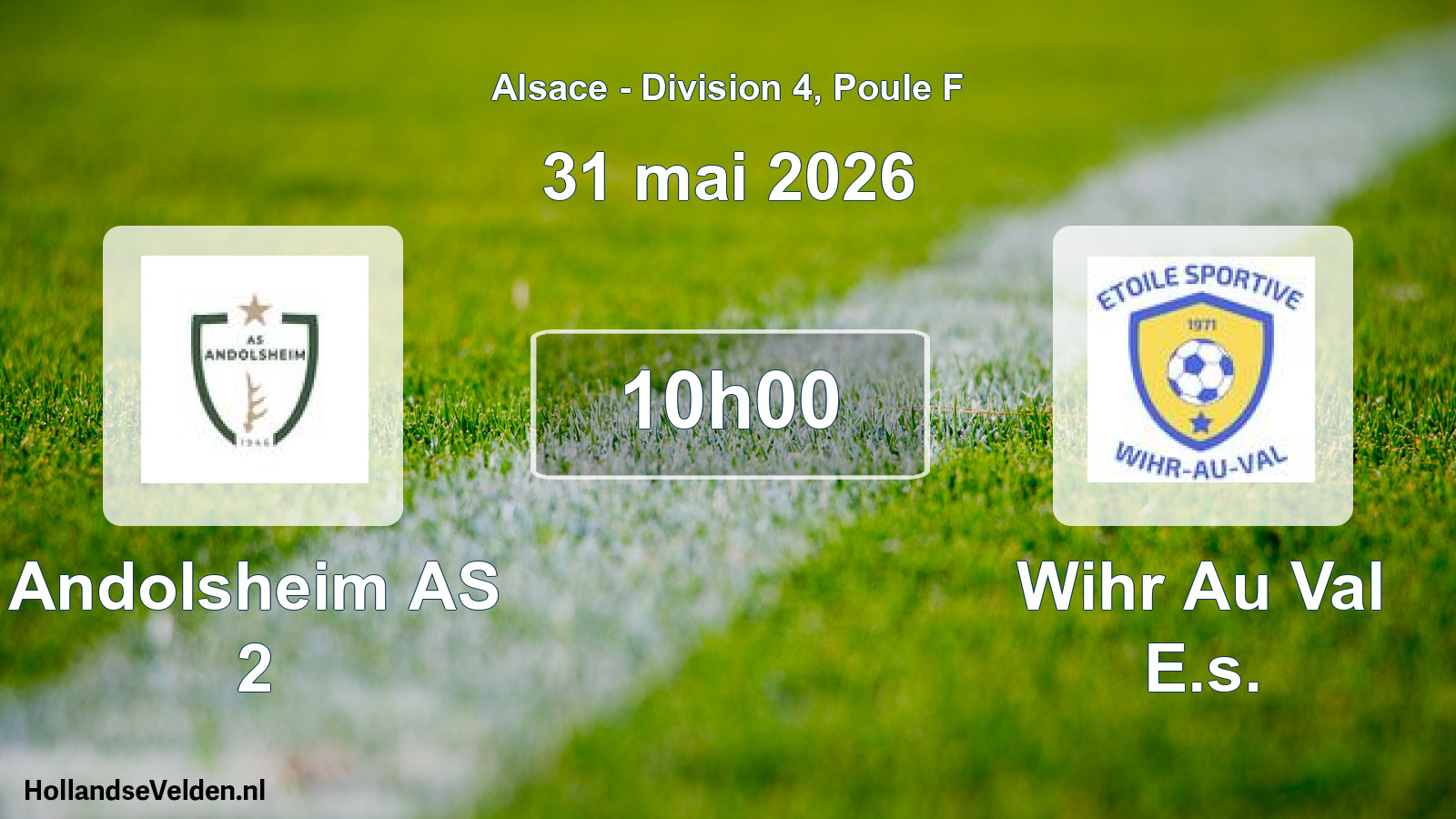 Match programmé: Andolsheim AS 2 - Wihr Au Val E.s. (31 mai 2026)