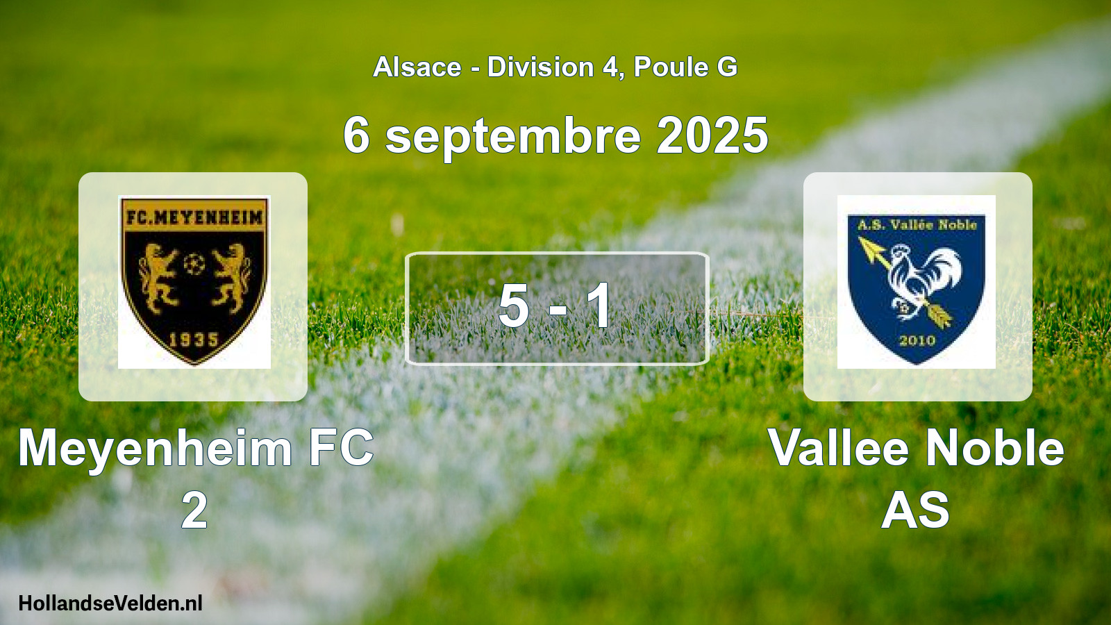 Total number of matches played: Meyenheim FC 2 - Vallee Noble AS 5 - 1 (6 September 2025)