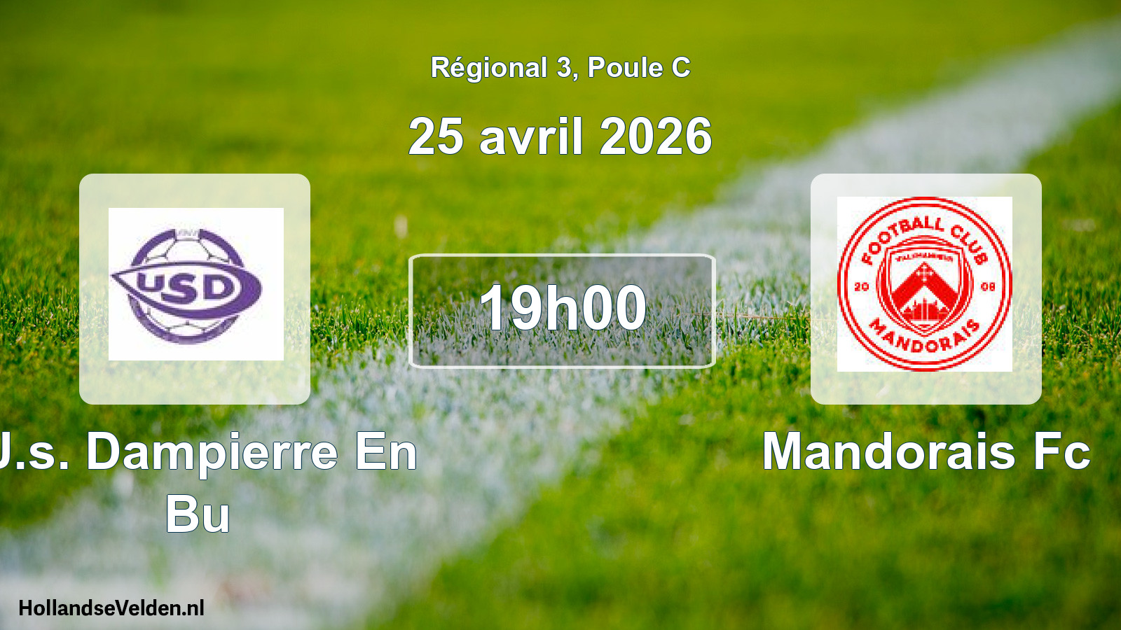 Scheduled Match: U.s. Dampierre En Bu - Mandorais Fc (25 April 2026)