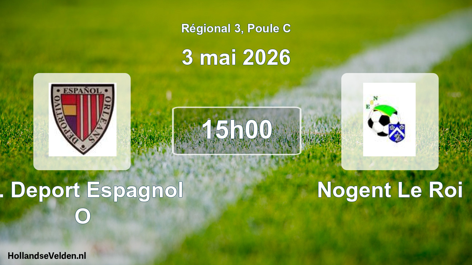 Scheduled Match: C. Deport Espagnol O - Nogent Le Roi (3 May 2026)