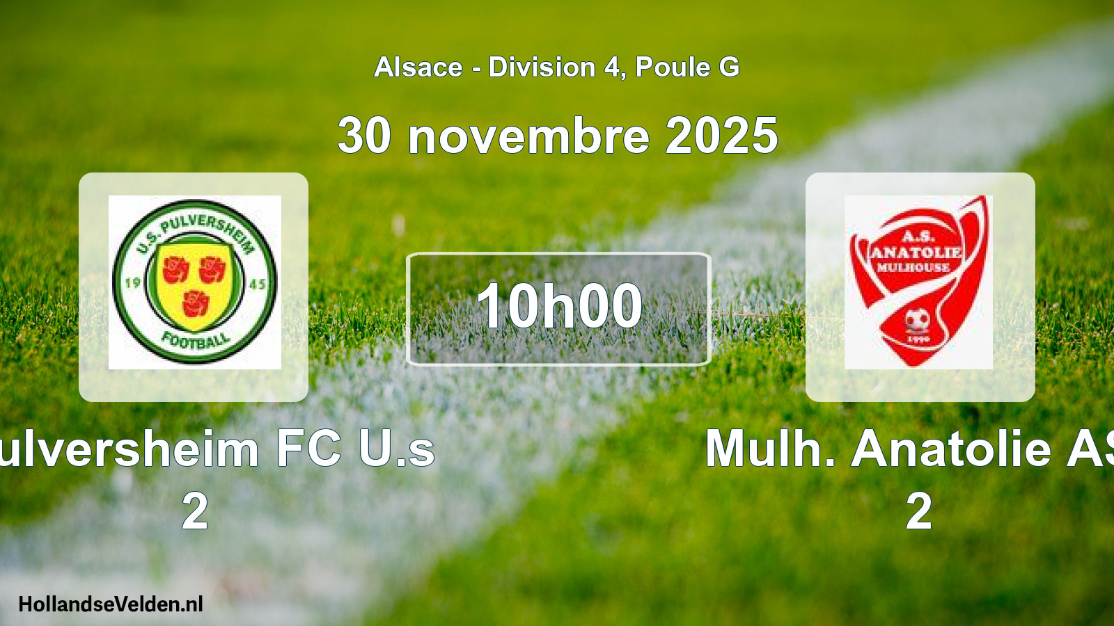 Match programmé: Pulversheim FC U.s 2 - Mulh. Anatolie AS 2 (30 novembre 2025)