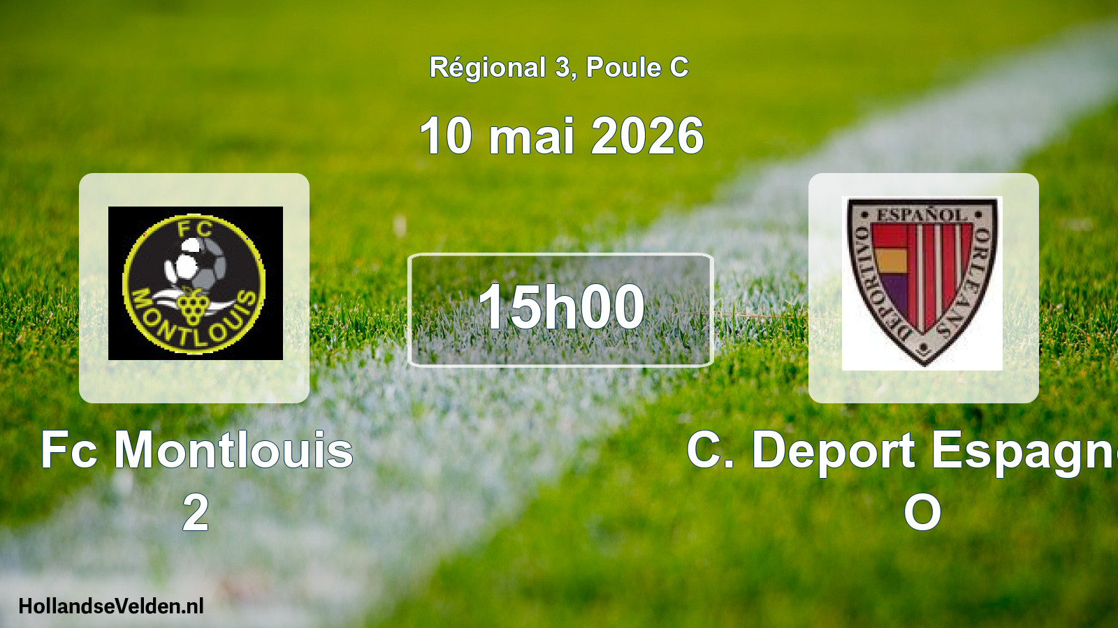Geplande wedstrijd: Fc Montlouis 2 - C. Deport Espagnol O (10 mai 2026)
