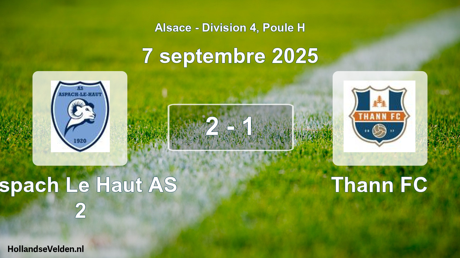 Total number of matches played: Aspach Le Haut AS 2 - Thann FC 2 - 1 (7 September 2025)