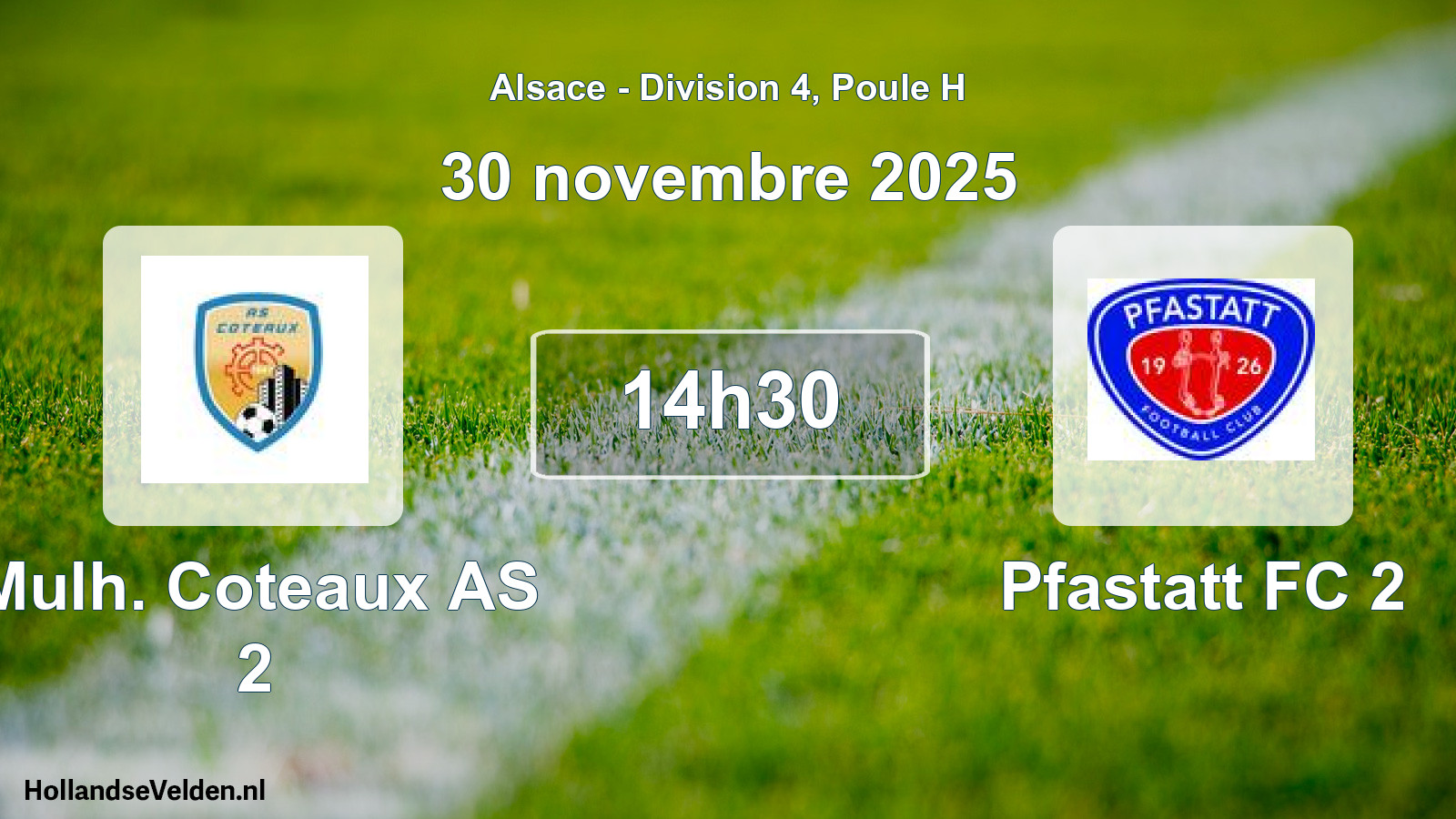 Match programmé: Mulh. Coteaux AS 2 - Pfastatt FC 2 (30 novembre 2025)