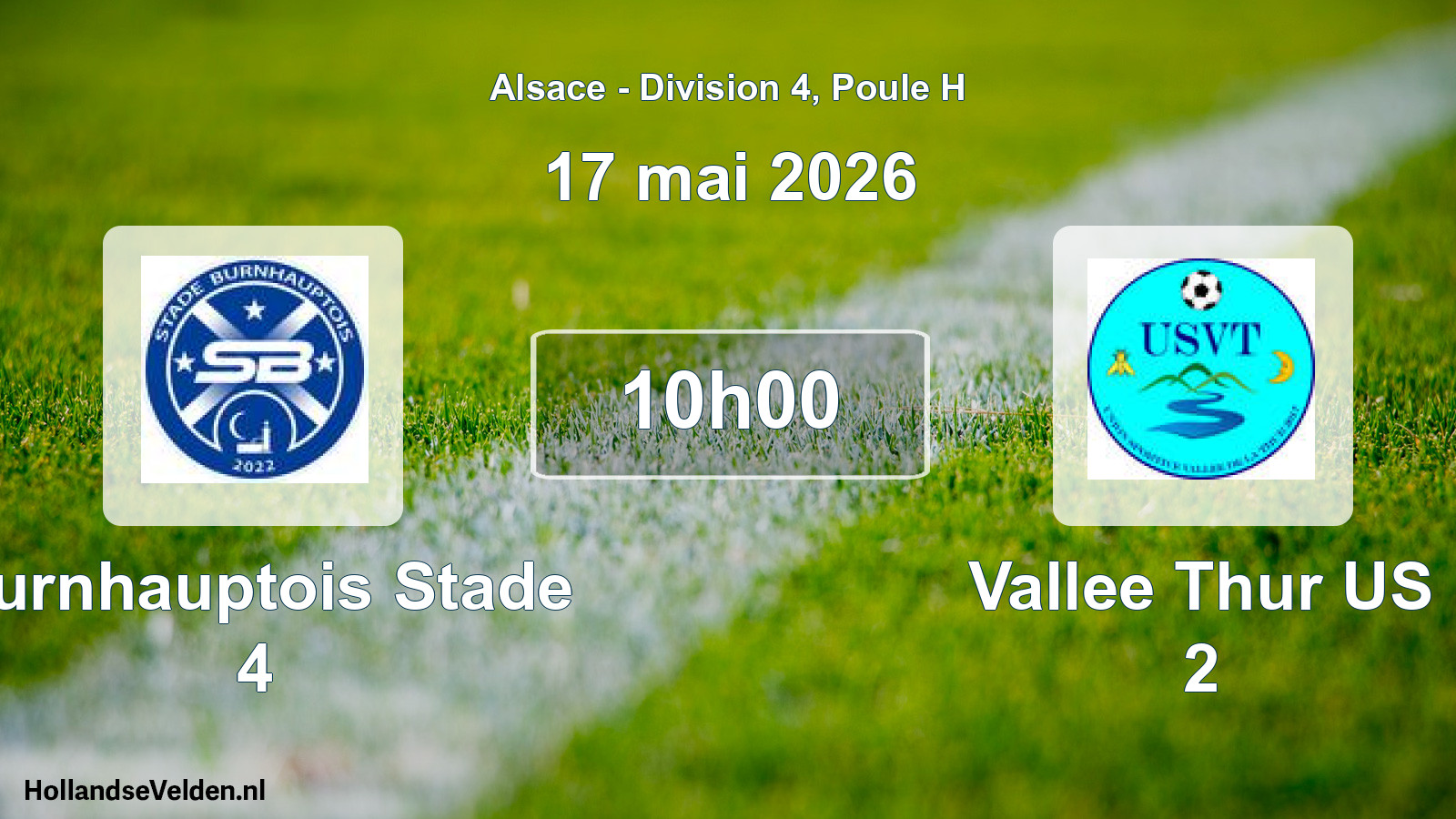 Scheduled Match: Burnhauptois Stade 4 - Vallee Thur US 2 (17 May 2026)