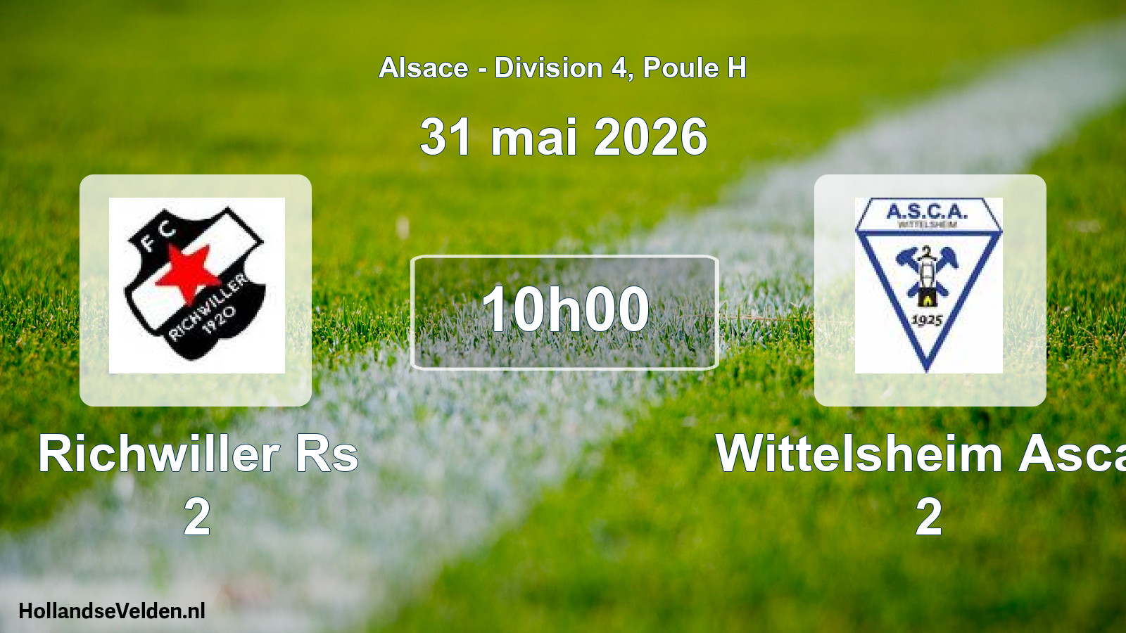 Scheduled Match: Richwiller Rs 2 - Wittelsheim Asca 2 (31 May 2026)