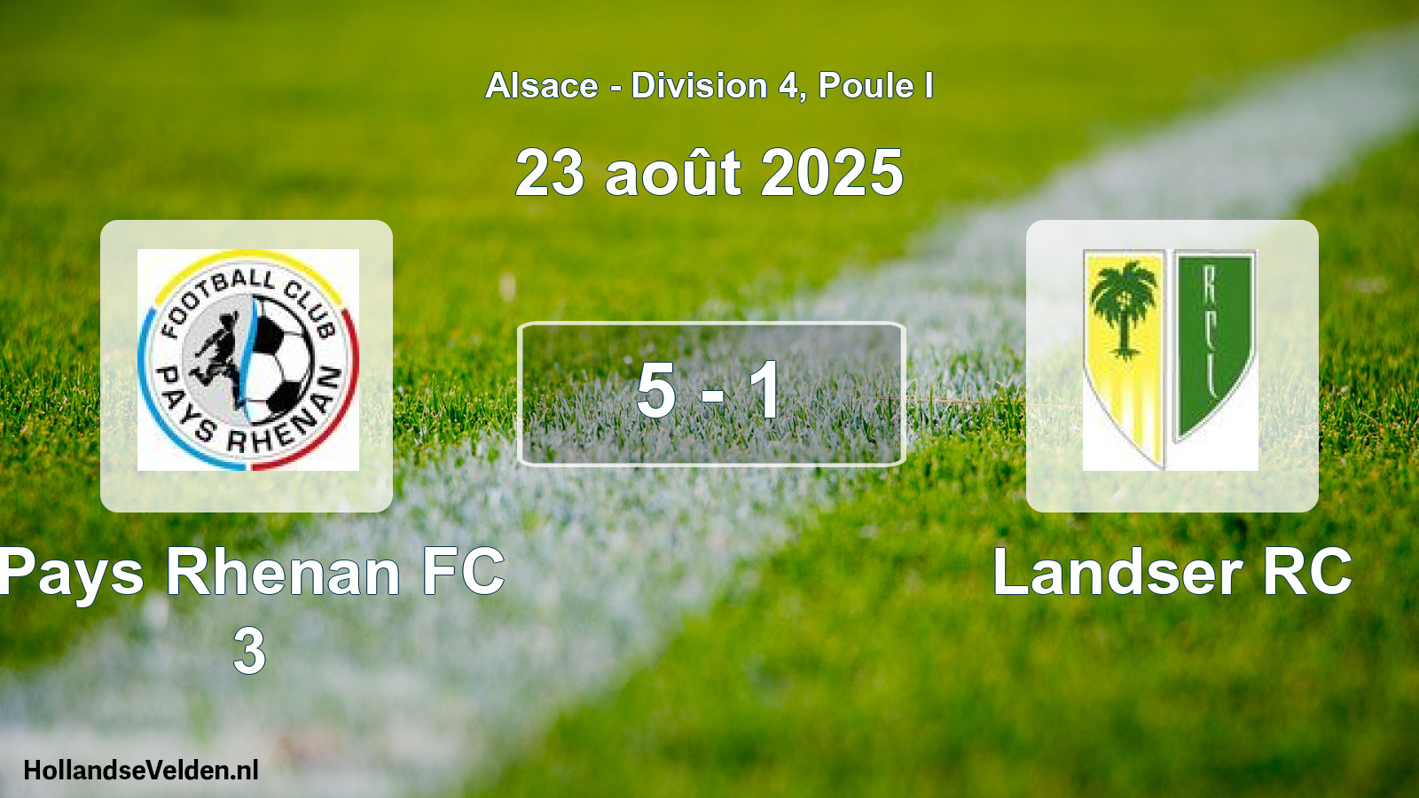 Gespeelde wedstrijd: Pays Rhenan FC 3 - Landser RC 5 - 1 (23 augustus 2025)