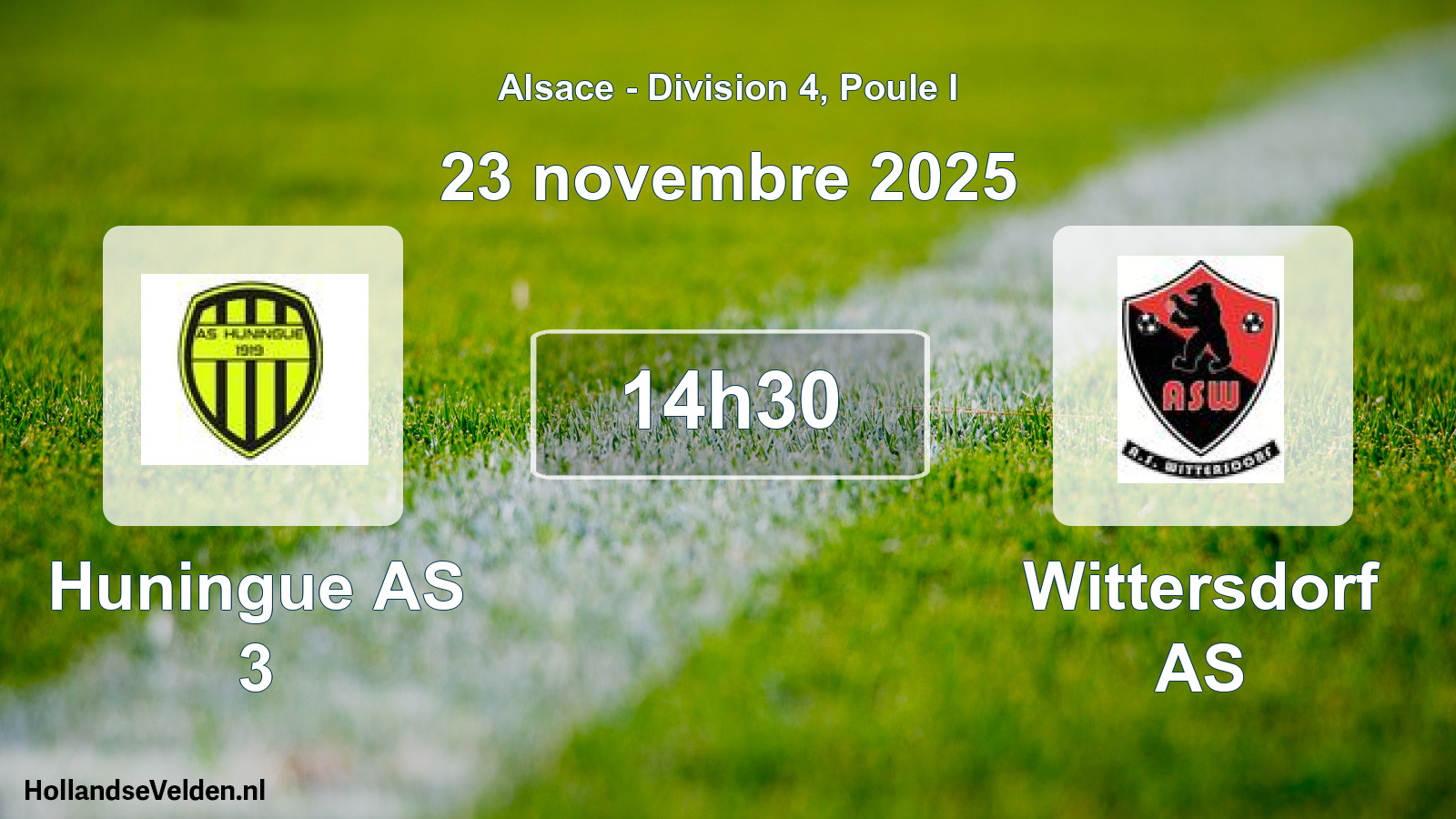 Match programmé: Huningue AS 3 - Wittersdorf AS (23 novembre 2025)
