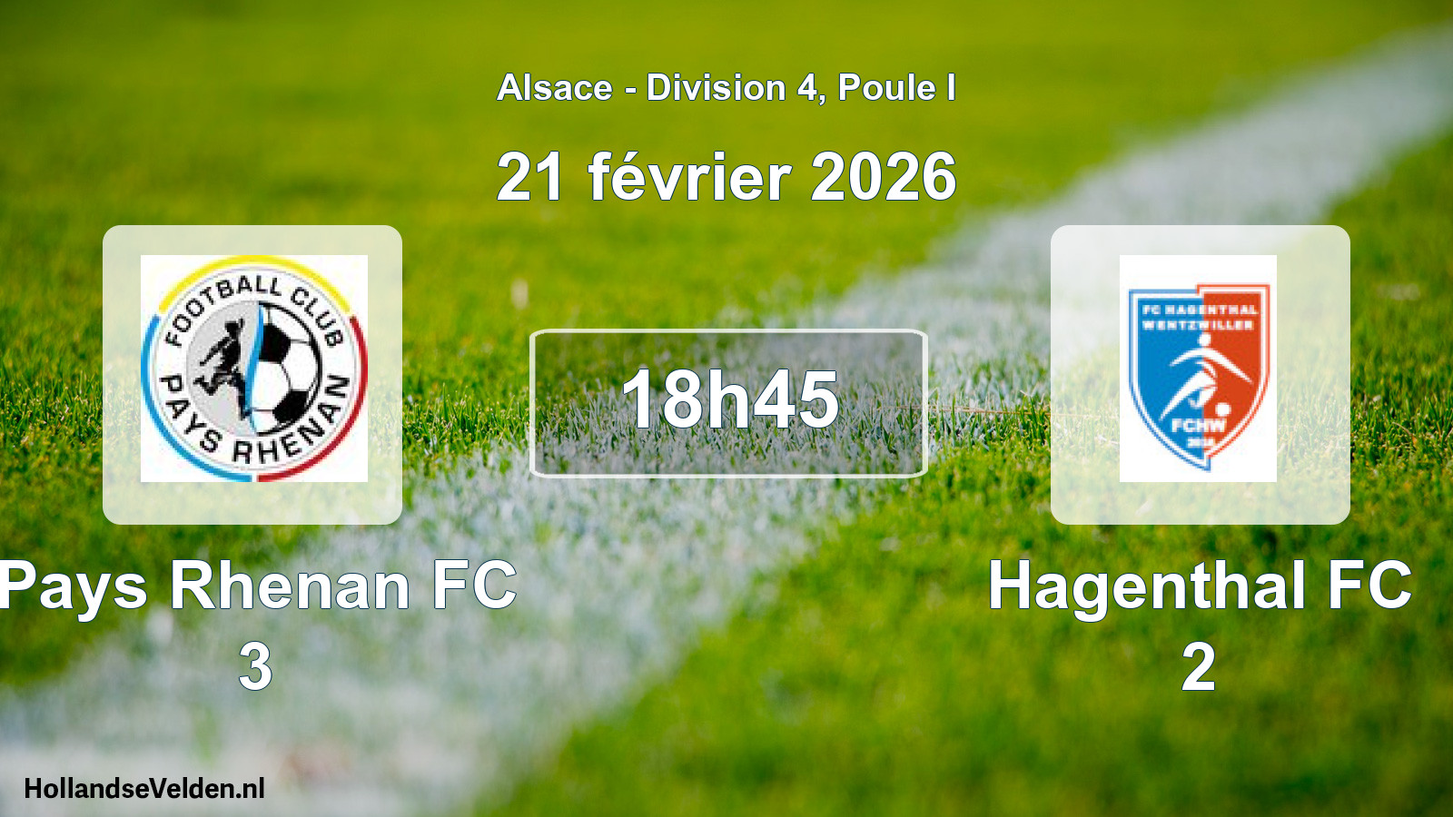 Geplande wedstrijd: Pays Rhenan FC 3 - Hagenthal FC 2 (21 februari 2026)