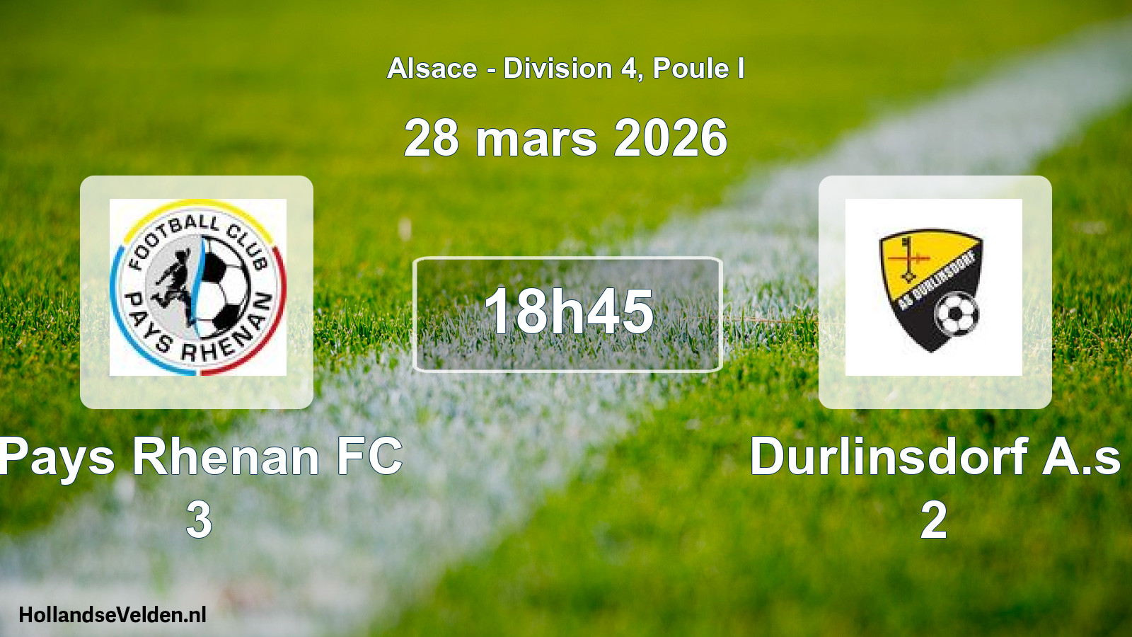 Scheduled Match: Pays Rhenan FC 3 - Durlinsdorf A.s 2 (28 March 2026)
