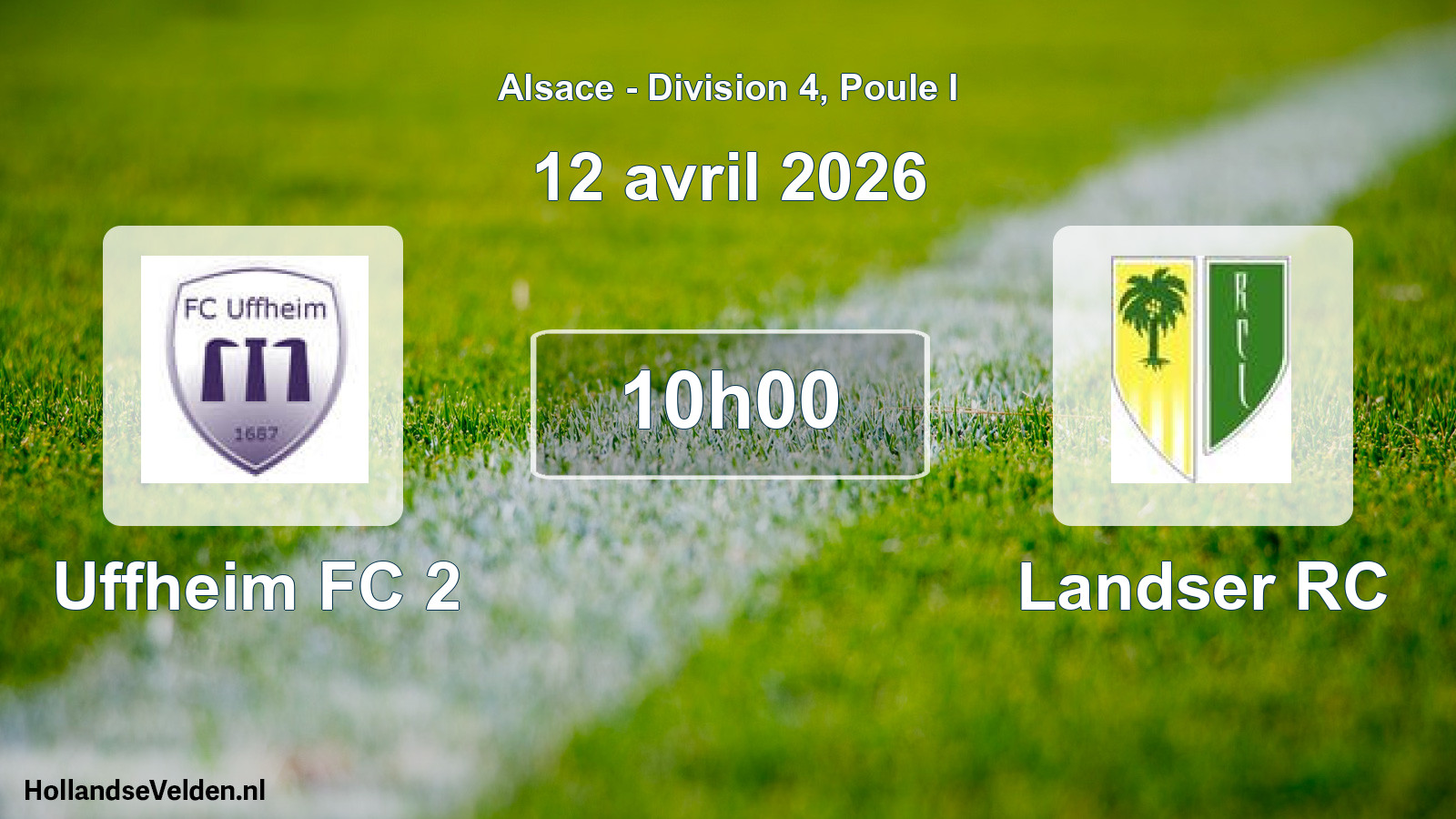 Match programmé: Uffheim FC 2 - Landser RC (12 avril 2026)