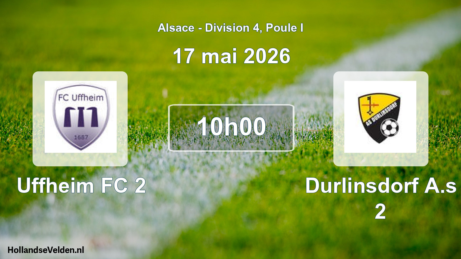 Match programmé: Uffheim FC 2 - Durlinsdorf A.s 2 (17 mai 2026)