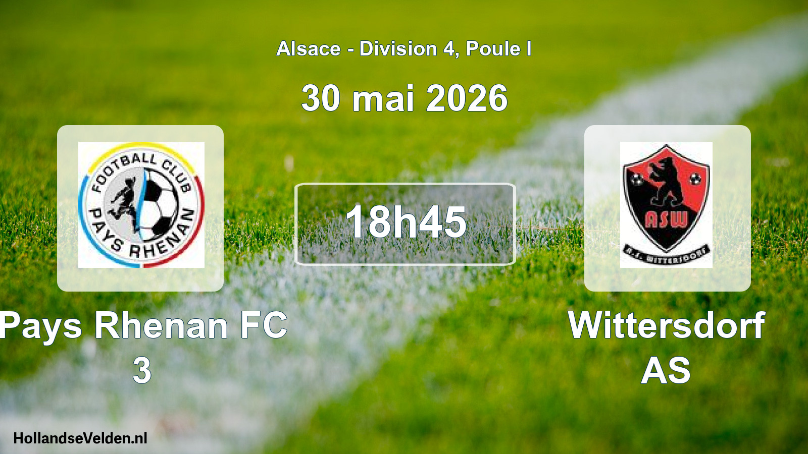 Scheduled Match: Pays Rhenan FC 3 - Wittersdorf AS (30 May 2026)