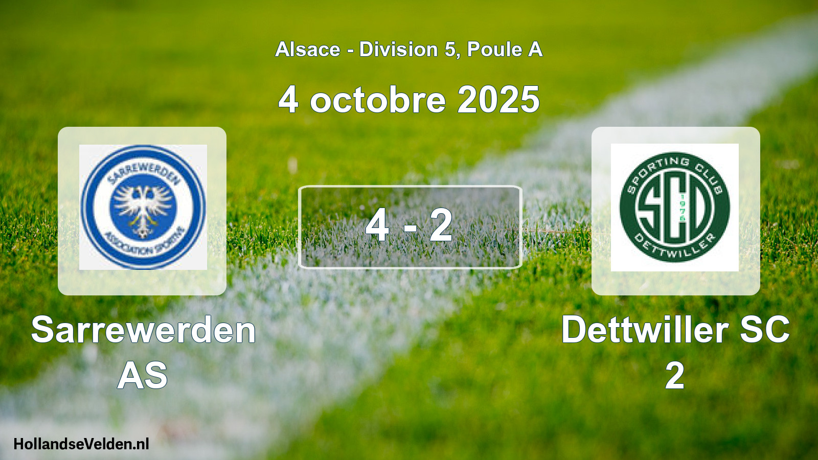 Match joué: Sarrewerden AS - Dettwiller SC 2 4 - 2 (4 octobre 2025)
