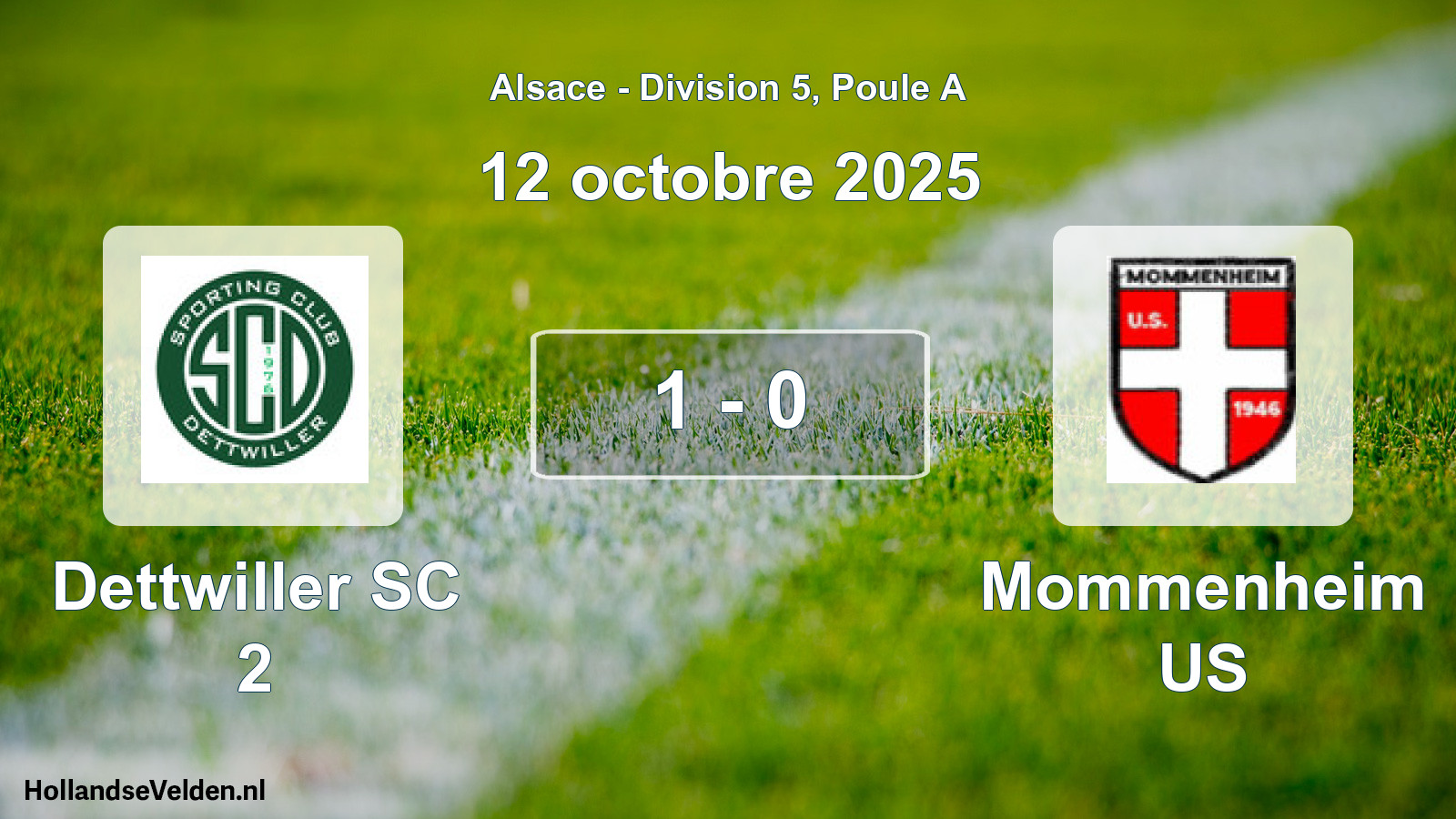 Match joué: Dettwiller SC 2 - Mommenheim US 1 - 0 (12 octobre 2025)