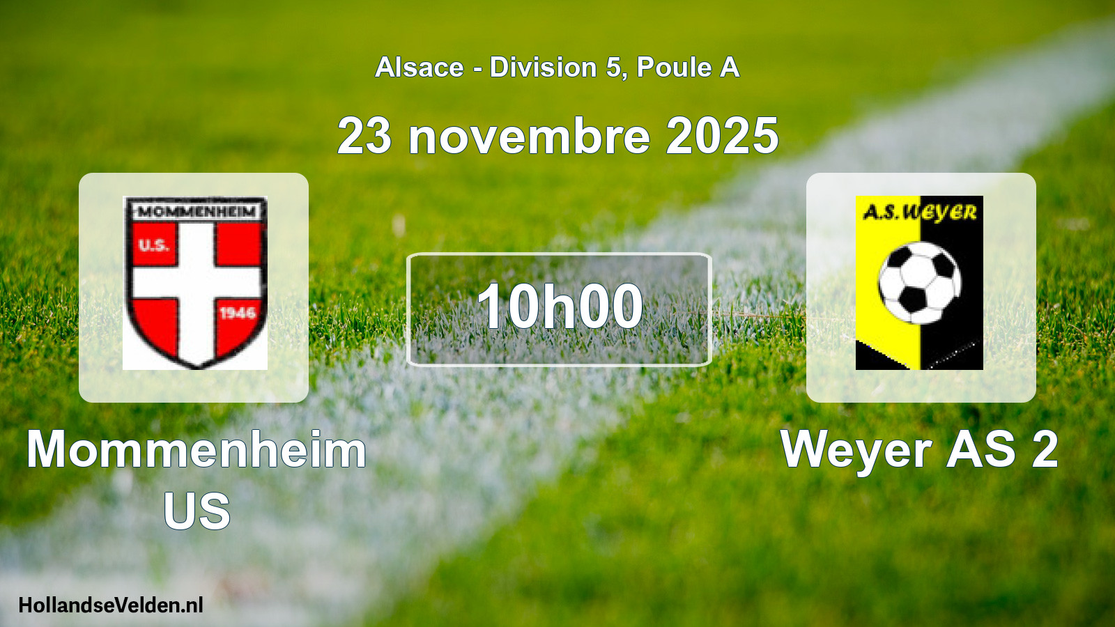 Match programmé: Mommenheim US - Weyer AS 2 (23 novembre 2025)