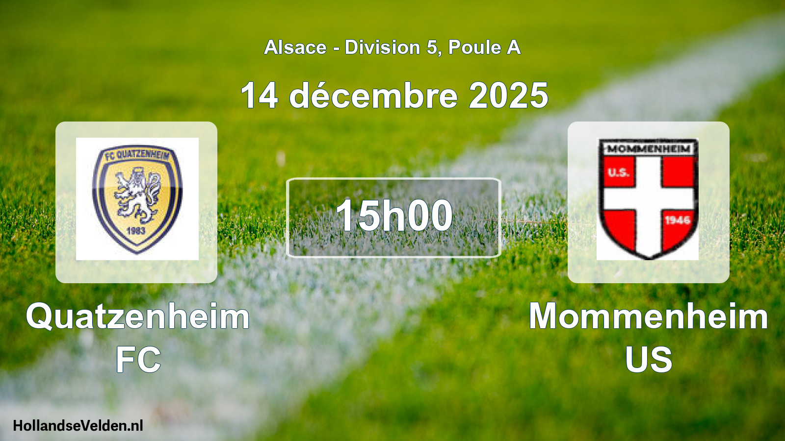 Geplande wedstrijd: Quatzenheim FC - Mommenheim US (14 december 2025)