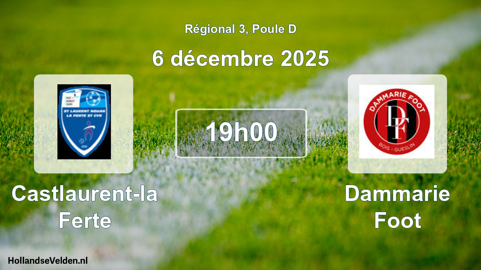 Geplande wedstrijd: Castlaurent-la Ferte - Dammarie Foot (6 décembre 2025)