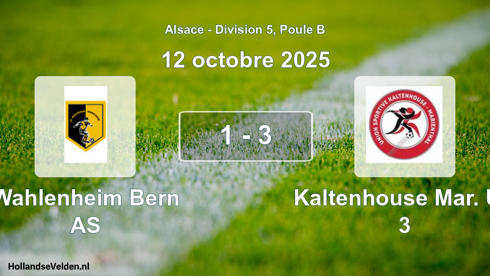 Total number of matches played: Wahlenheim Bern AS - Kaltenhouse Mar. US 3 1 - 3 (12 October 2025)