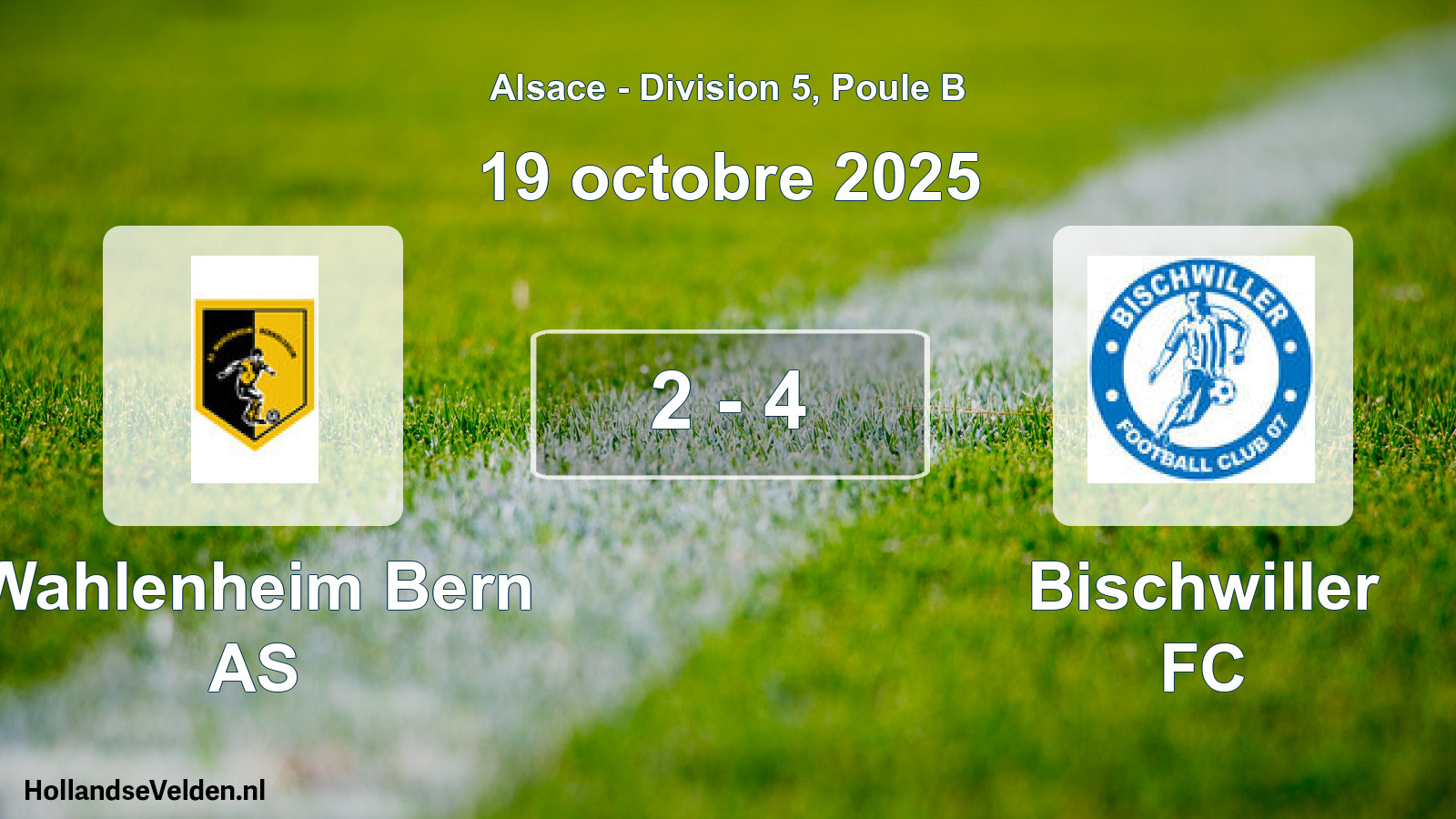 Match joué: Wahlenheim Bern AS - Bischwiller FC 2 - 4 (19 octobre 2025)