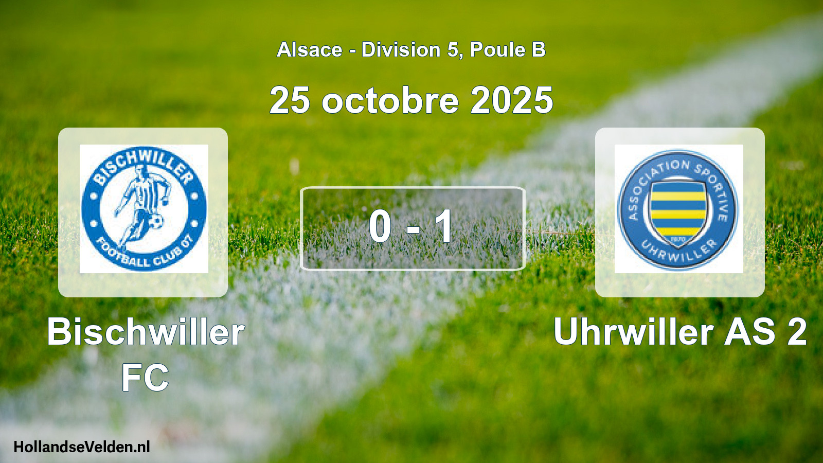 Match joué: Bischwiller FC - Uhrwiller AS 2 0 - 1 (25 octobre 2025)