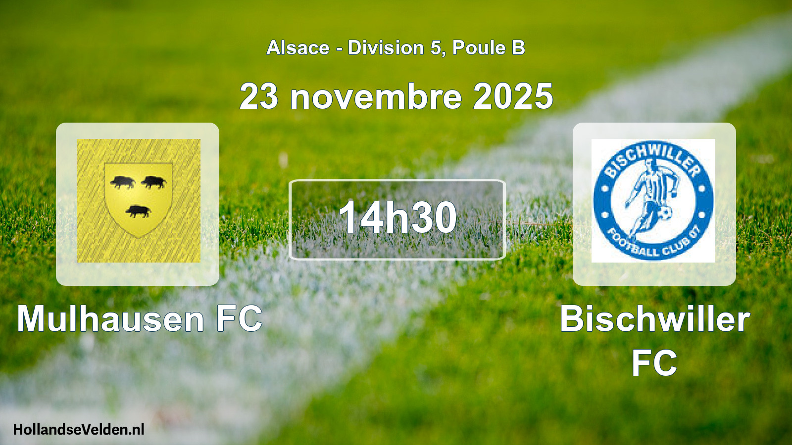 Match programmé: Mulhausen FC - Bischwiller FC (23 novembre 2025)
