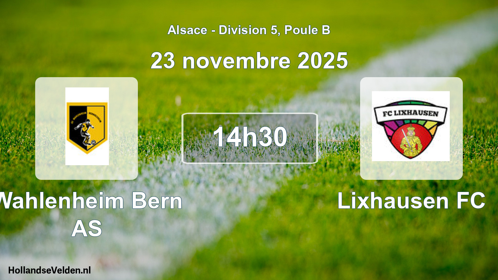 Match programmé: Wahlenheim Bern AS - Lixhausen FC (23 novembre 2025)