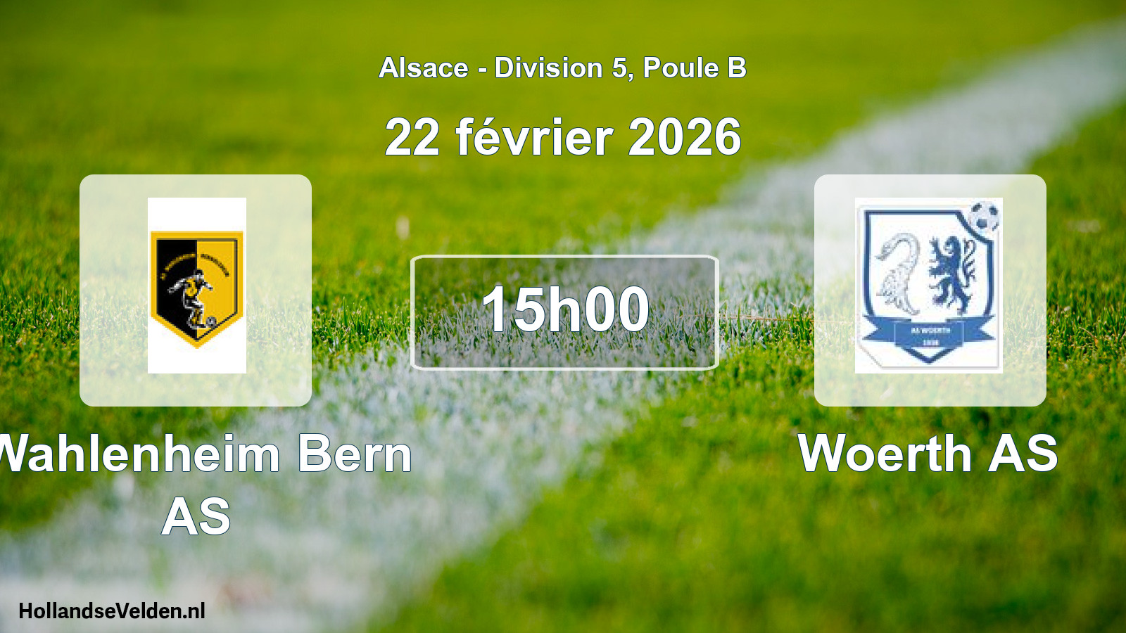 Scheduled Match: Wahlenheim Bern AS - Woerth AS (22 February 2026)