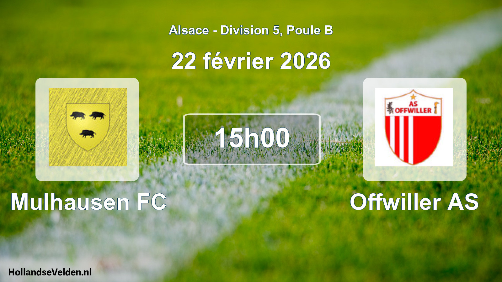 Match programmé: Mulhausen FC - Offwiller AS (22 février 2026)