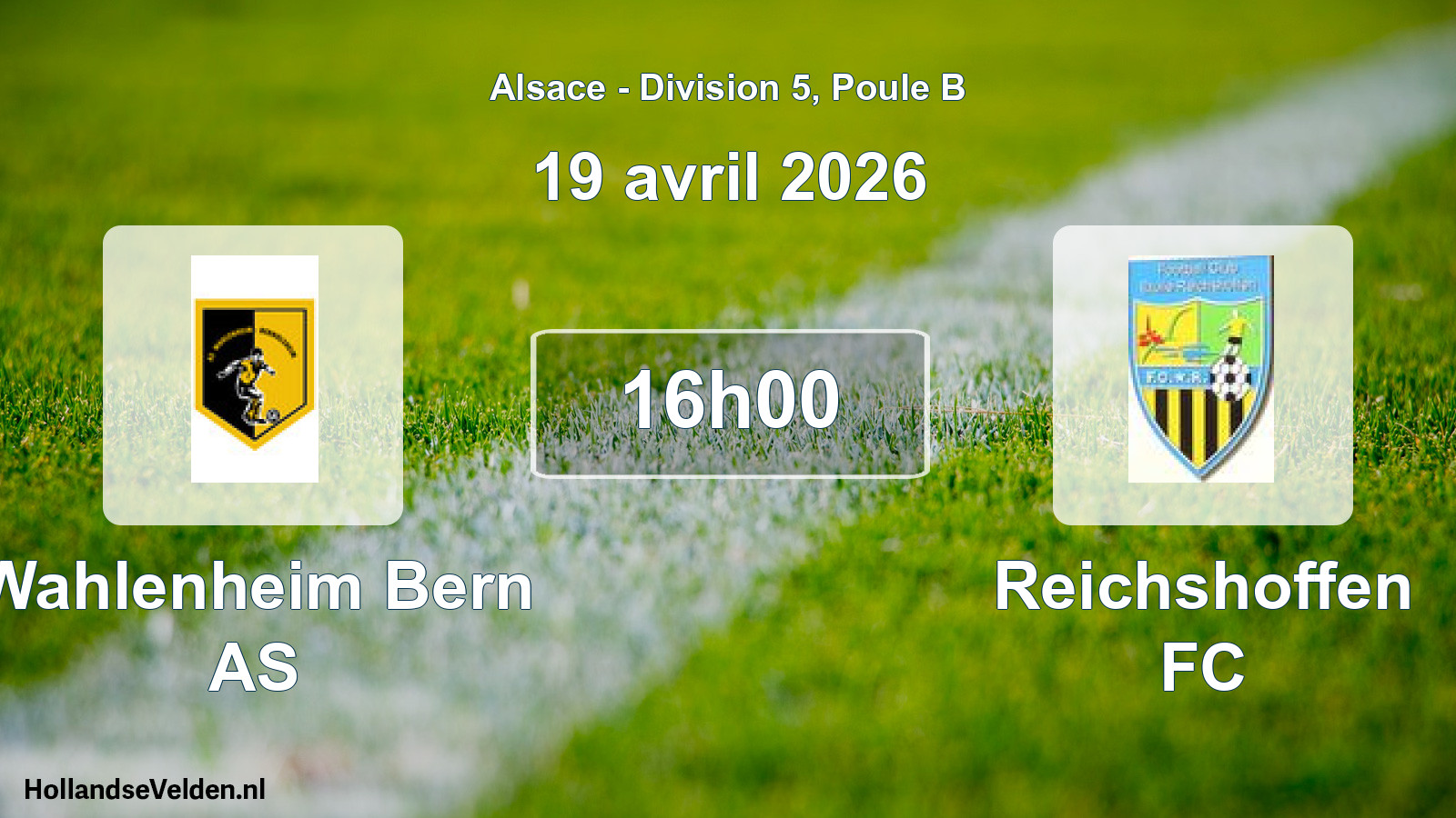 Scheduled Match: Wahlenheim Bern AS - Reichshoffen FC (19 April 2026)