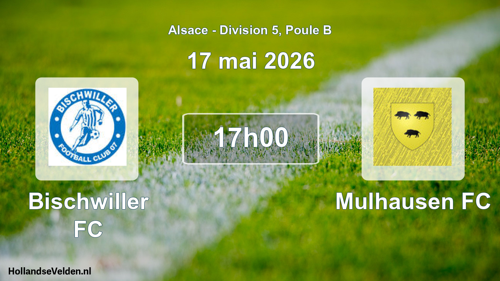 Scheduled Match: Bischwiller FC - Mulhausen FC (17 May 2026)