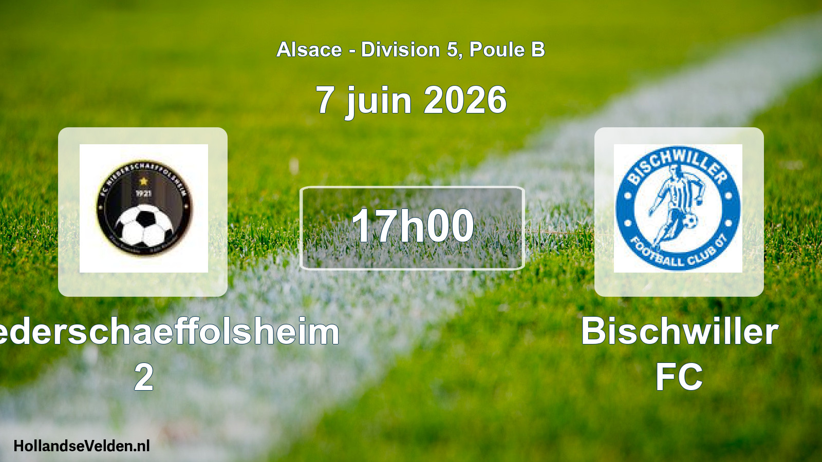 Scheduled Match: Niederschaeffolsheim 2 - Bischwiller FC (7 June 2026)