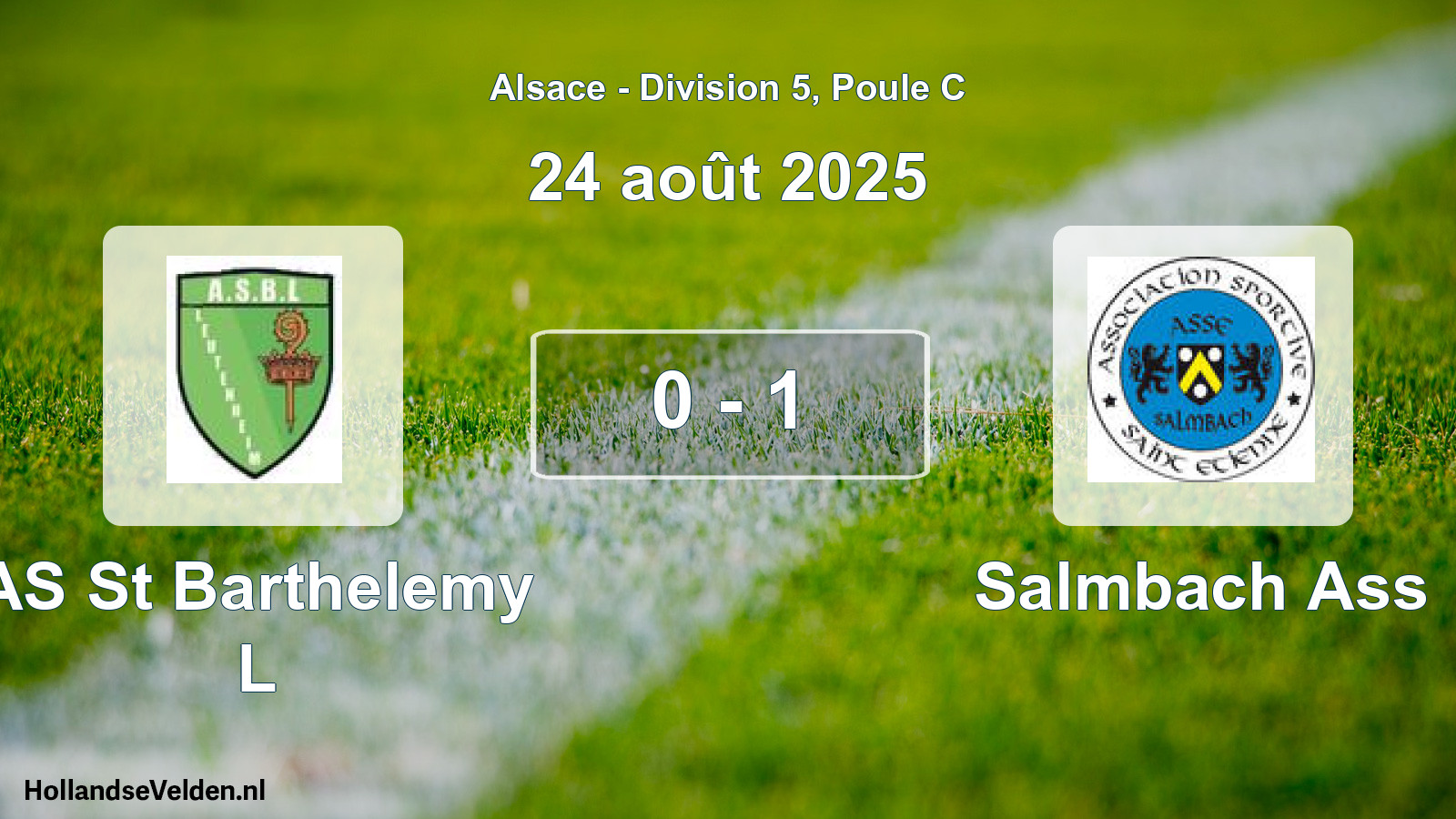 Match joué: AS St Barthelemy L - Salmbach Ass 0 - 1 (24 août 2025)