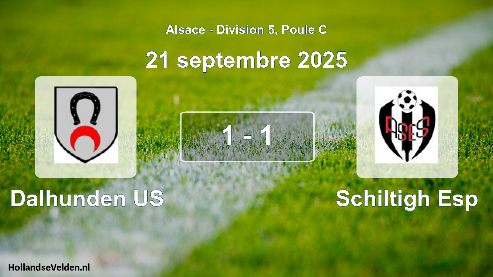 Match joué: Dalhunden US - Schiltigh Esp 1 - 1 (21 septembre 2025)